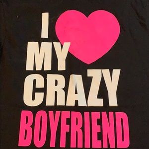 I love my crazy boyfriend short sleeve shirt